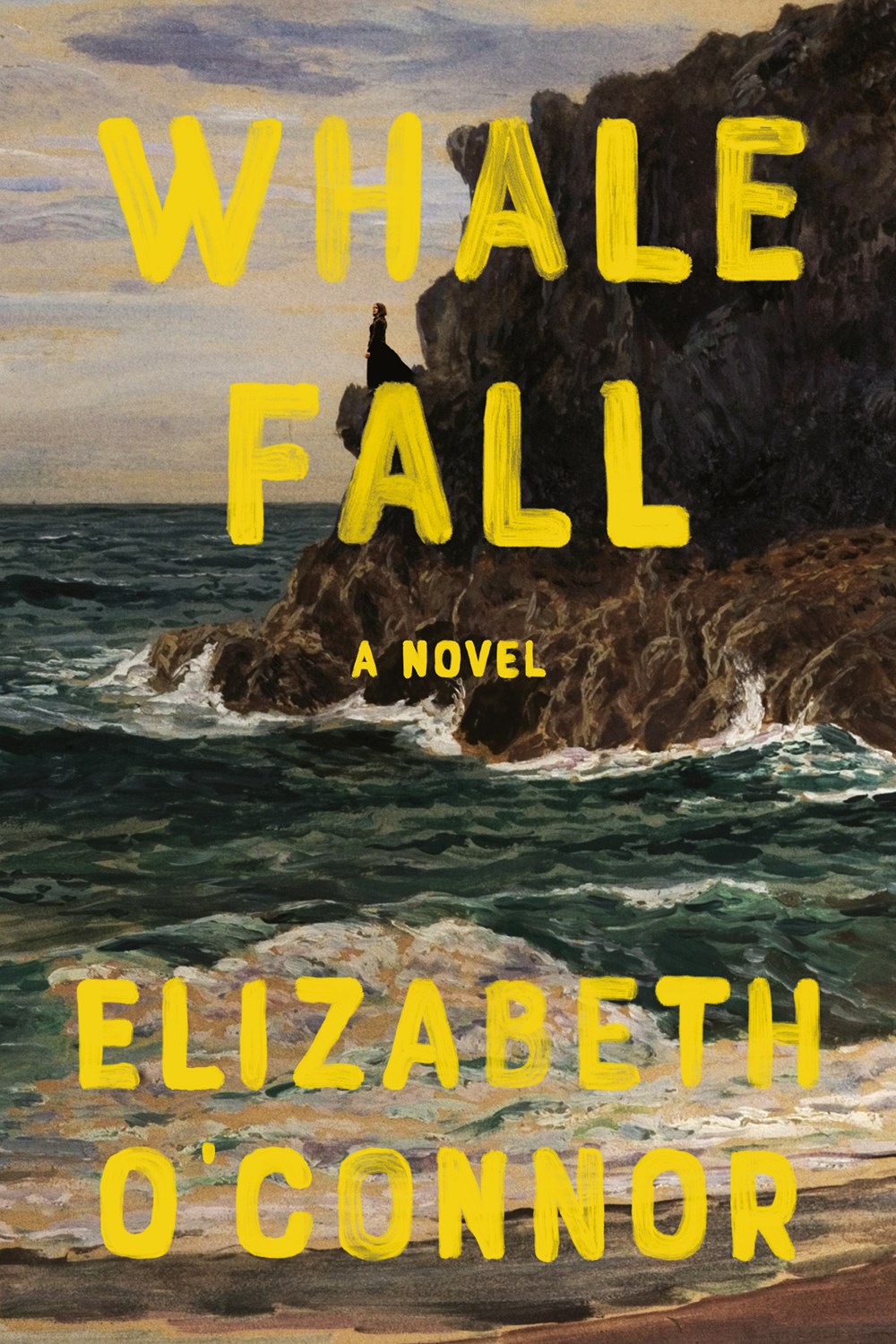 Cover of "Whale Fall" by Elizabeth O’Connor – a literary novel set in a coastal Ocean village.